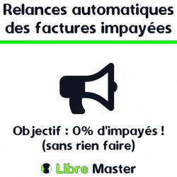 Relances automatiques de factures, objectif : 0% d'impayés (sans rien faire)