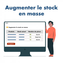 AUGMENTER LE STOCK EN MASSE